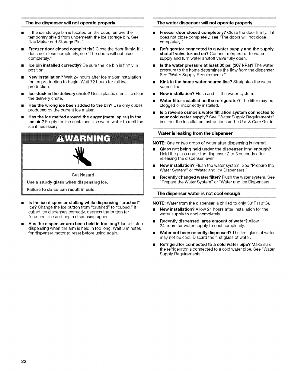 The ice dispenser wiii not operate properiy, The water dispenser wiii not operate properiy, Water is leaking from the dispenser | The dispenser water is not cool enough | Kenmore 10657034601 User Manual | Page 22 / 80