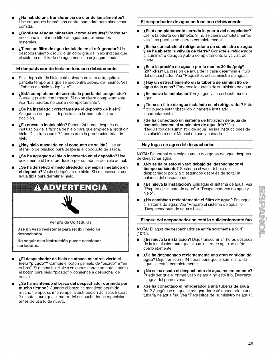 El despachador de hielo no funciona debidamente, Advertencia, El despachador de agua no funciona debidamente | Hay tugas de agua del despachador | Kenmore 10657034601 User Manual | Page 49 / 80