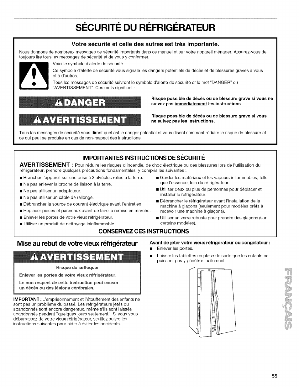 Securite du refrigerateur, Avertissemen, Importantes instructions de securite | Conservez ces instructions, Mise au rebut de votre vieux réfrigérateur, A avertissemen, Sécurité du réfrigérateur | Kenmore 10657034601 User Manual | Page 55 / 80