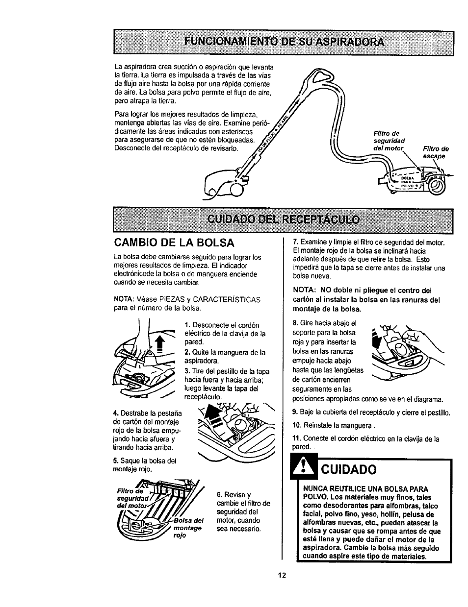 Funcionamiento de su aspiradora, Cuidado del receptáculo, Cambio de la bolsa | Cuidado | Kenmore 116.23812300 User Manual | Page 32 / 40