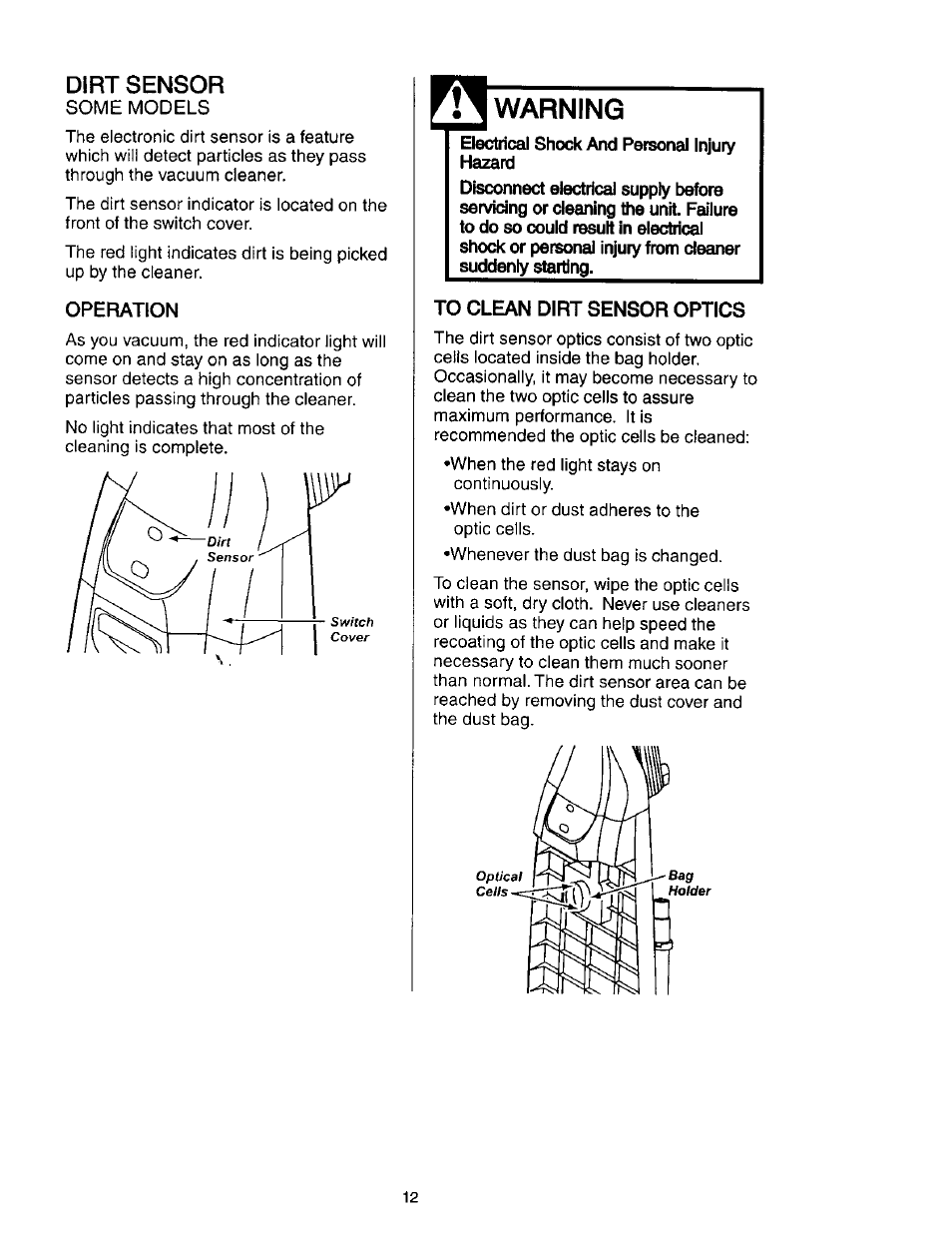 Dirt sensor, Some models, Operation | Warning, To clean dirt sensor optics | Kenmore 631 User Manual | Page 12 / 44