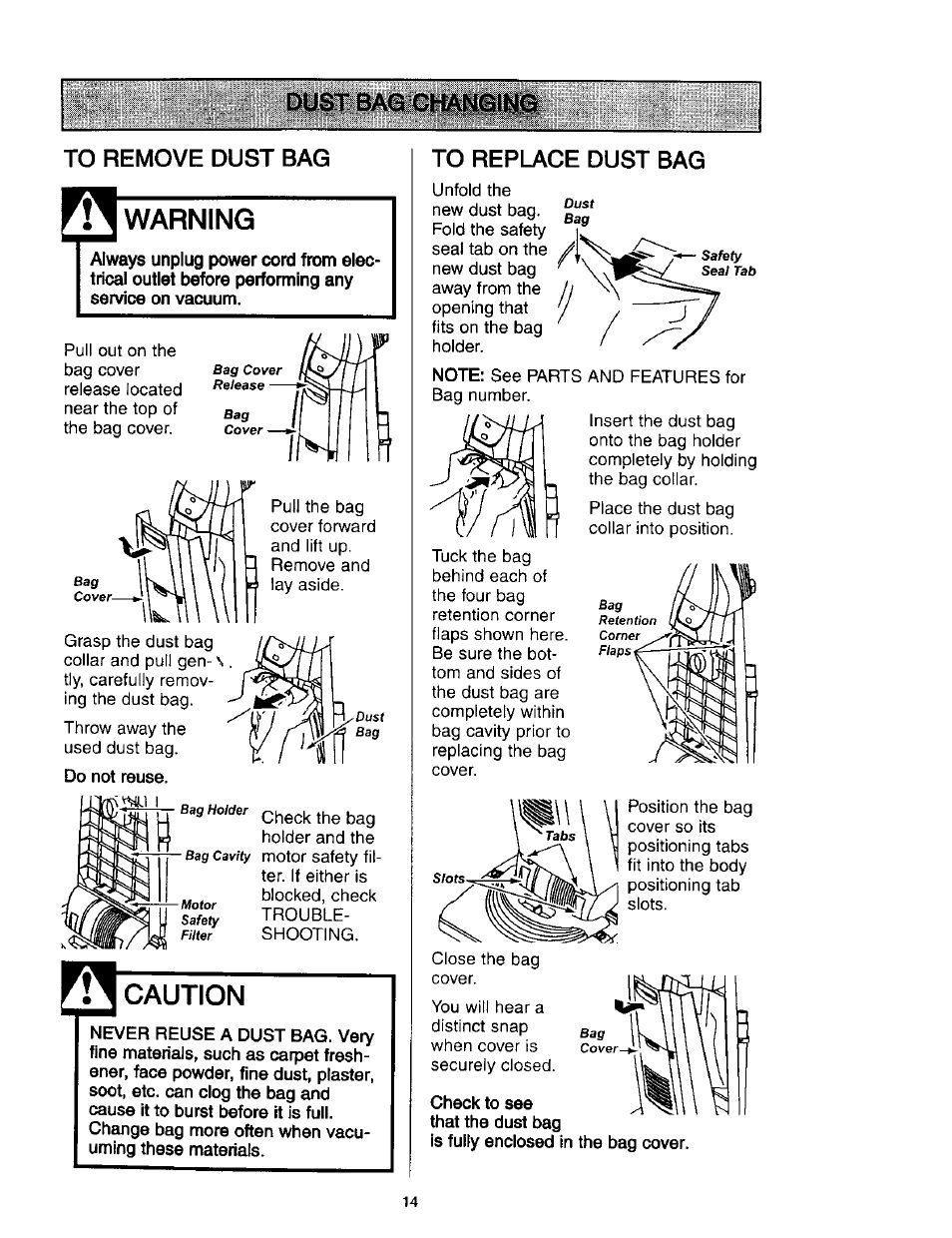 Dust bag changing, To remove dust bag, Warning | Caution, Never reuse a dust bag. very, To replace dust bag, Dust bag changing to remove dust bag | Kenmore 631 User Manual | Page 14 / 44