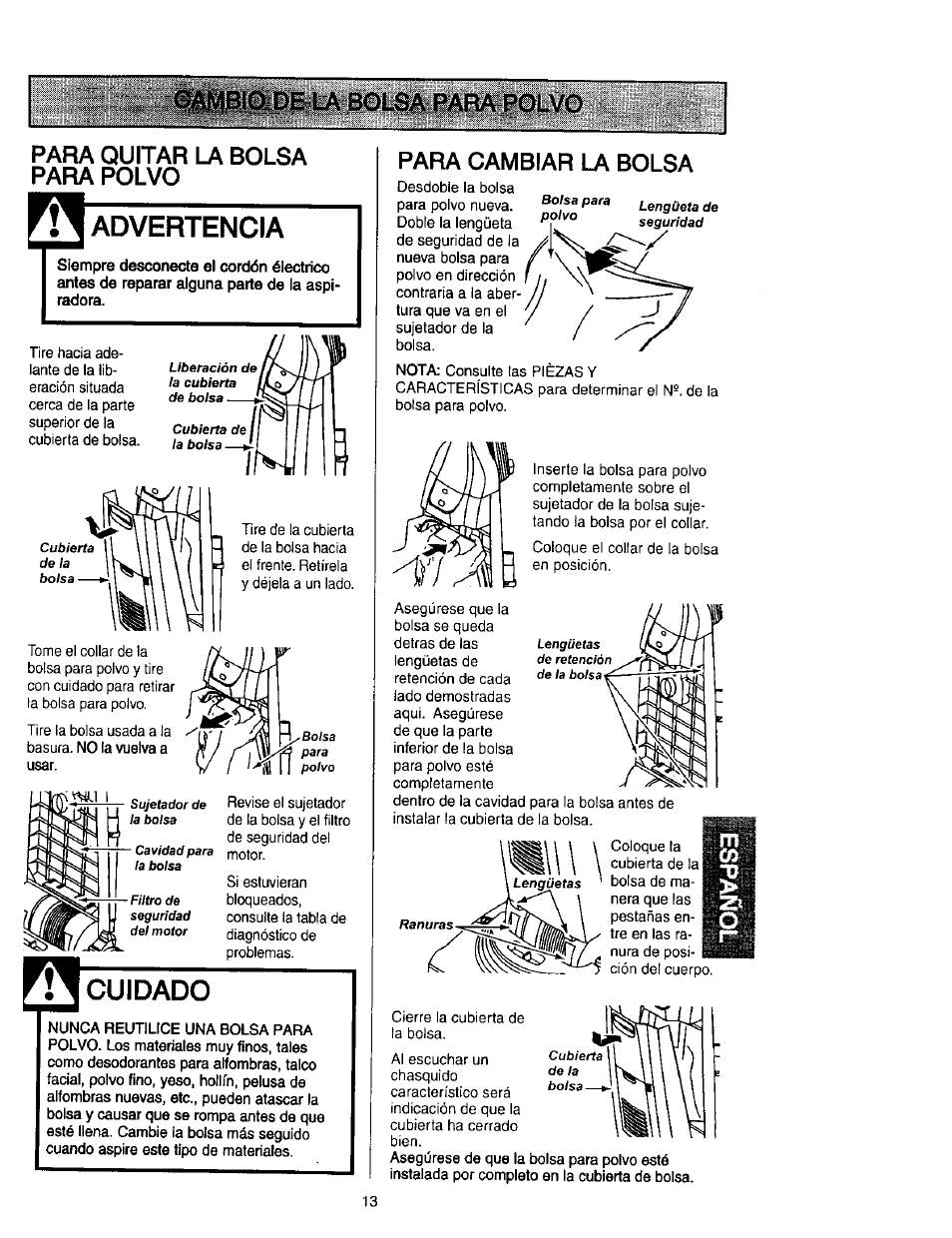 Para quitar la bolsa para polvo, Advertencia, Cuidado | Nunca reutiuce una bolsa para, Para cambiar la bolsa | Kenmore 631 User Manual | Page 35 / 44