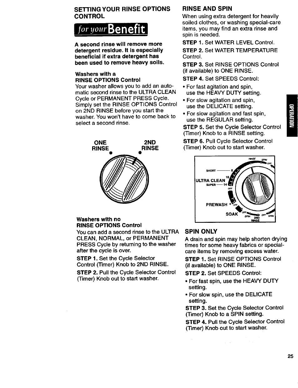 Setting your rinse options control, Rinse and spin, Spin only | Benefit, For your | Kenmore 3950145 User Manual | Page 25 / 76