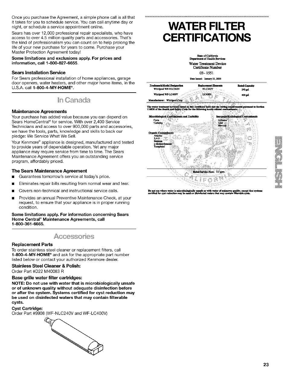 Sears installation service, Maintenance agreements, Hie sears maintenance agreement | Water filter certifications, Replacement parts, Stainless steel cleaner & polish, Base grille water filter cartridges, Accessories | Kenmore 10653094300 User Manual | Page 23 / 25
