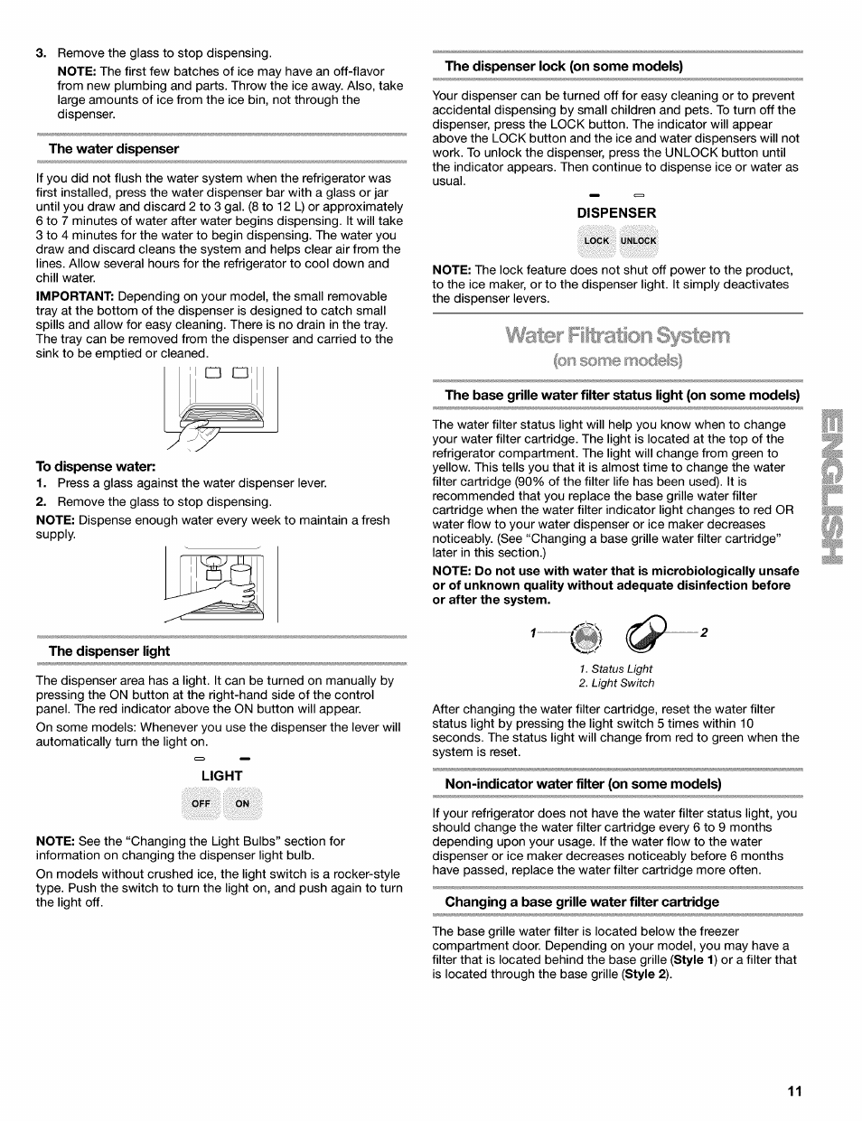 The water dispenser, The dispenser light, Light | The dispenser lock (on some models), Dispenser, Non-indicator water filter (on some models), Changing a base grille water filter cartridge, On some mcidelsl | Kenmore 2220695 User Manual | Page 11 / 24