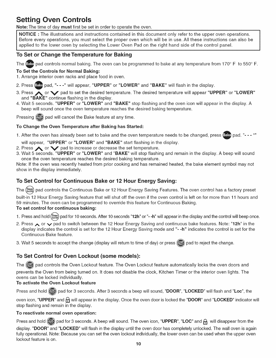 To set or change the temperature for baking, To set control for oven lockout (some models), Setting oven controls | Kenmore 790.4773 User Manual | Page 10 / 24