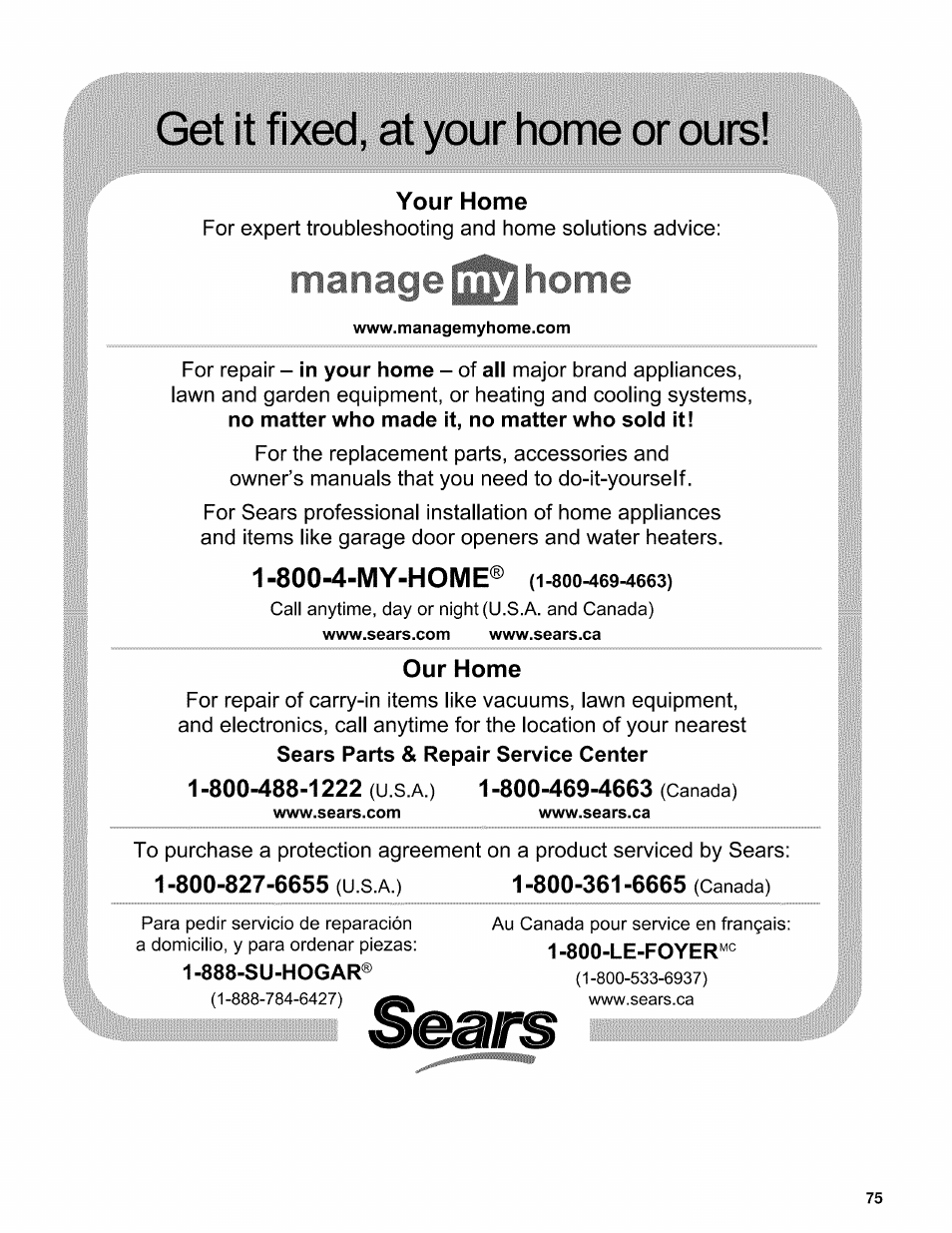 Get it fixed, at your home or ours, Manage r*^l home | Kenmore OASIS 110.2807 User Manual | Page 75 / 76