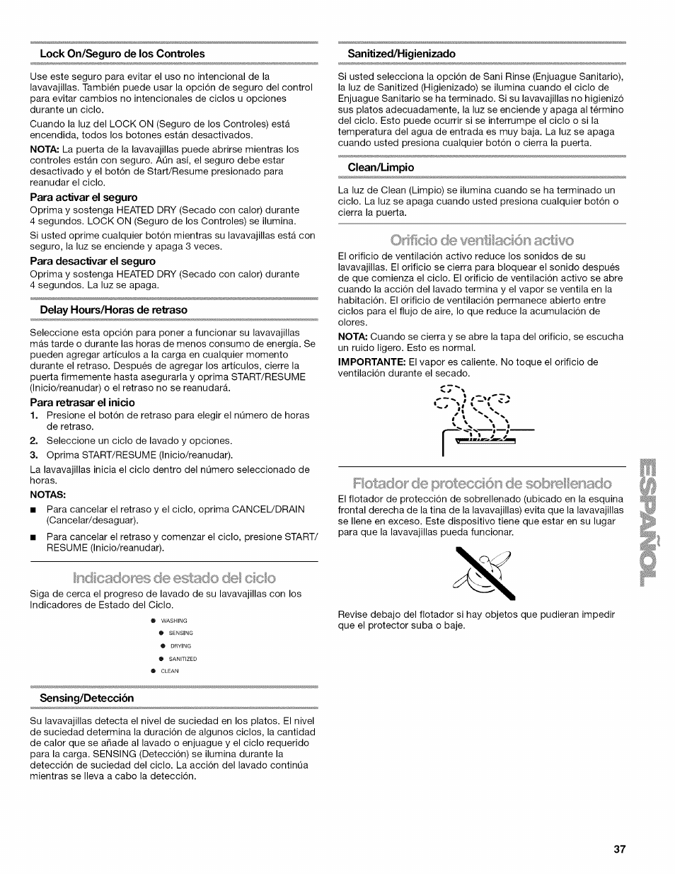 Para activar el seguro, Para desactivar el seguro, Delay hours/horas de retraso | Para retrasar el inicio, Clean/limpio, Í'cjí, Sensing/detección | Kenmore 665.1703 User Manual | Page 37 / 64