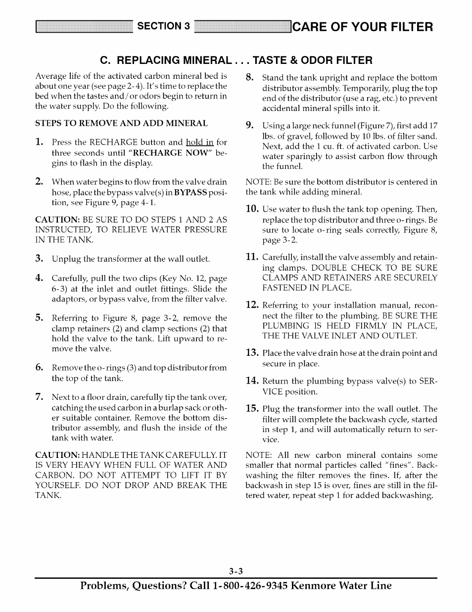 C. replacing minerai taste & odor filter, Care of your filter, C. replacing minerai____ taste & odor filter | Kenmore 625.348235 User Manual | Page 15 / 28