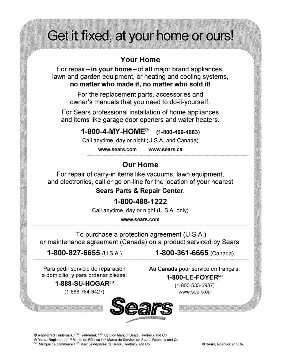 Get it fixed, at your home or ours, Su-hogar, Your home | Our home | Kenmore 625.348235 User Manual | Page 28 / 28