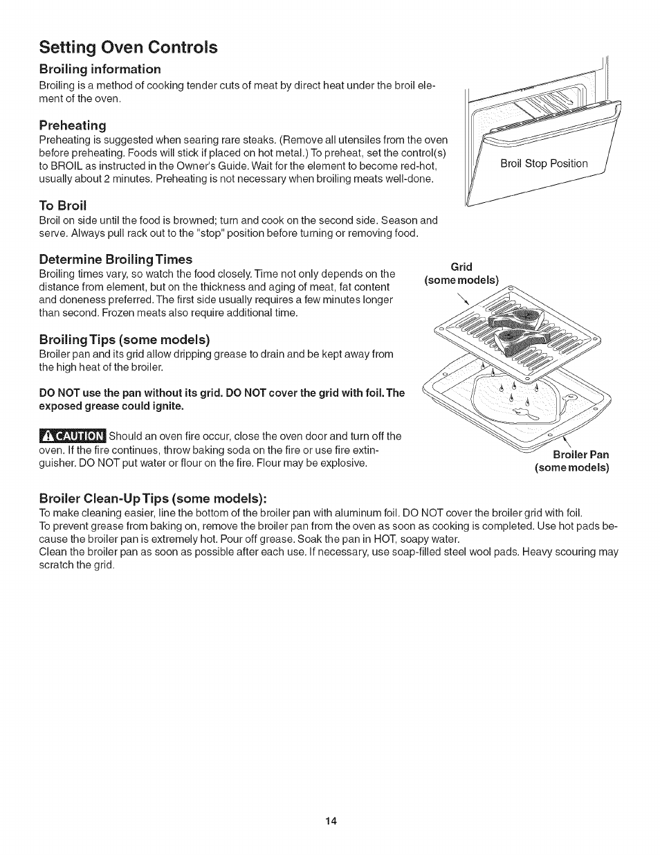 Broiling information, Preheating, To broil | Determine broiling times, Broiling tips (some models), Broiler clean-up tips (some models), Setting oven controls | Kenmore 790.4778 User Manual | Page 14 / 26