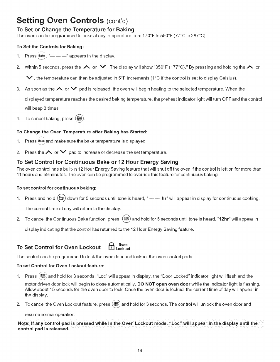 To set the controls for baking, To set control for continuous baking, To set control for oven lockout feature | Setting oven controls, Cont’d) | Kenmore 790.9434 User Manual | Page 14 / 28