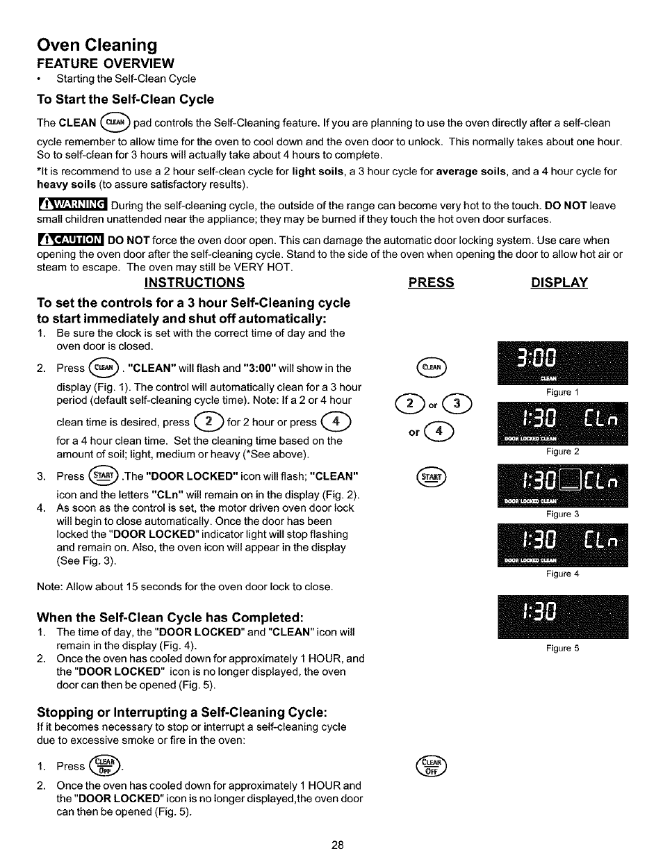 To start the self-clean cycle, Instructions, Press | Display, When the self-clean cycle has completed, Stopping or interrupting a self-cieaning cycie, Preparing for the self-clean cycle, Iilbilfe, Oven cleaning | Kenmore 790.99019 User Manual | Page 28 / 40