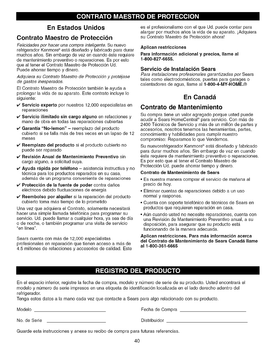 Contrato maestro de proteccion, En estados unidos contrato maestro de protección, Servicio de instaiación sears | En canadá, Contrato de mantenimiento, Registro del producto, En canadá contrato de mantenimiento | Kenmore TRIO 795.7757 User Manual | Page 40 / 115