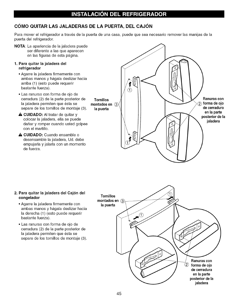 Como quitar las jaladeras de la puerta, del cajon, Instalacion del refrigerador | Kenmore TRIO 795.7757 User Manual | Page 45 / 115