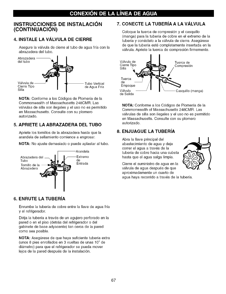 Instrucciones de instalación (continuación), Instale la válvula de cierre, Apriete la abrazadera del tubo | Conecte la tuberia a la valvula, Enjuague la tubería, 6 tuberia | Kenmore TRIO 795.7757 User Manual | Page 67 / 115