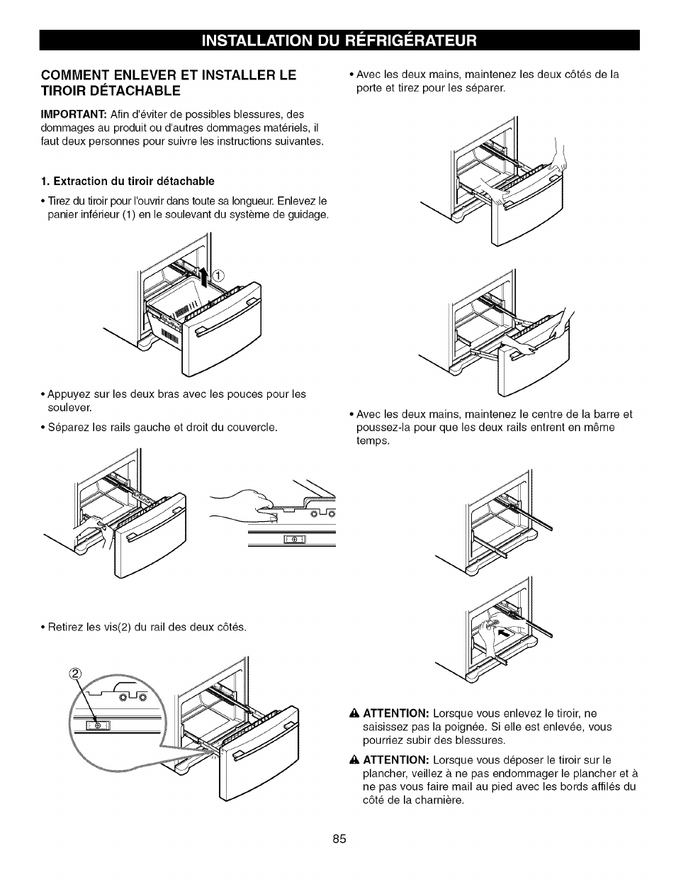 Comment enlever et installer le tiroir détachable, Installation du refrigerateur | Kenmore TRIO 795.7757 User Manual | Page 85 / 115