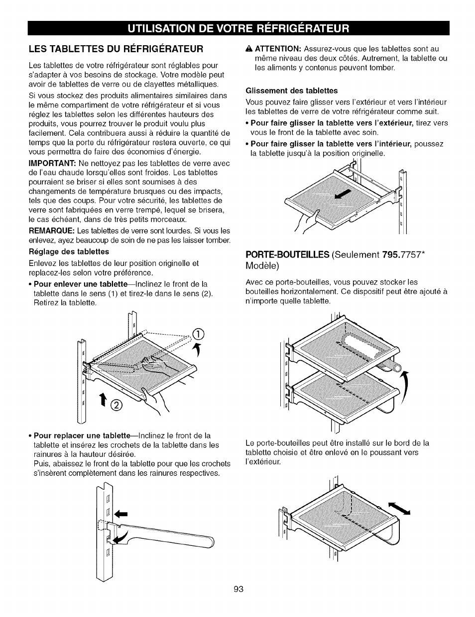 Les tablettes du refrigerateur, Tablettes du réfrigérateur, Utilisation de votre refrigerateur | Kenmore TRIO 795.7757 User Manual | Page 93 / 115