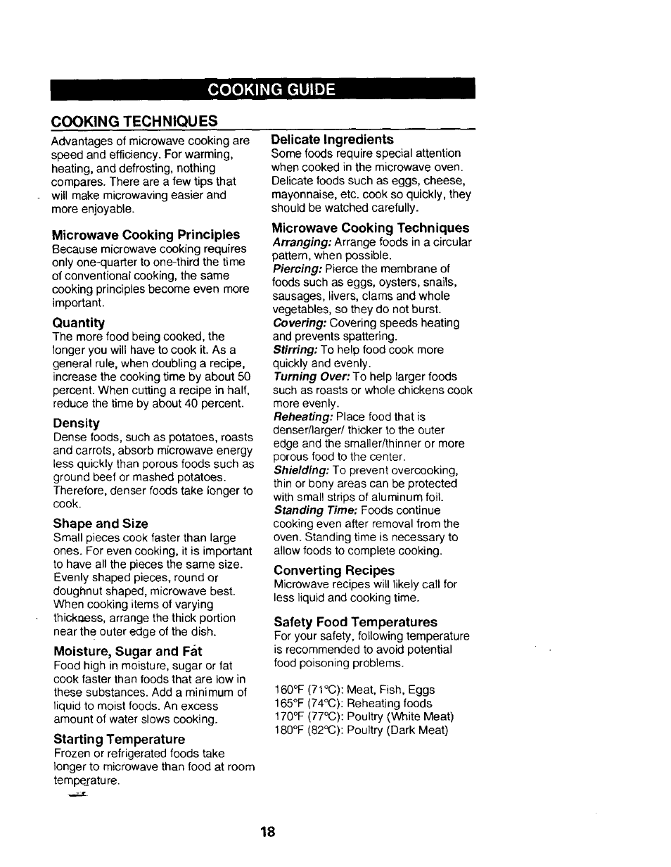 Cooking techniques, Microwave cooking principles, Quantity | Density, Shape and size, Moisture, sugar and fat, Starting temperature, Delicate ingredients, Microwave cooking techniques, Converting recipes | Kenmore 565.68301 User Manual | Page 18 / 30