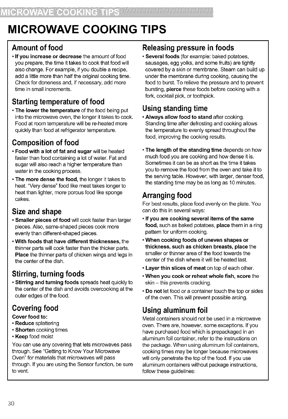 Amount of food, Starting temperature of food, Composition of food | Size and shape, Stirring, turning foods, Covering food, Releasing pressure in foods, Using standing time, Arranging food, Using aluminum foil | Kenmore ULTRA WAVETM 721.64684 User Manual | Page 30 / 69