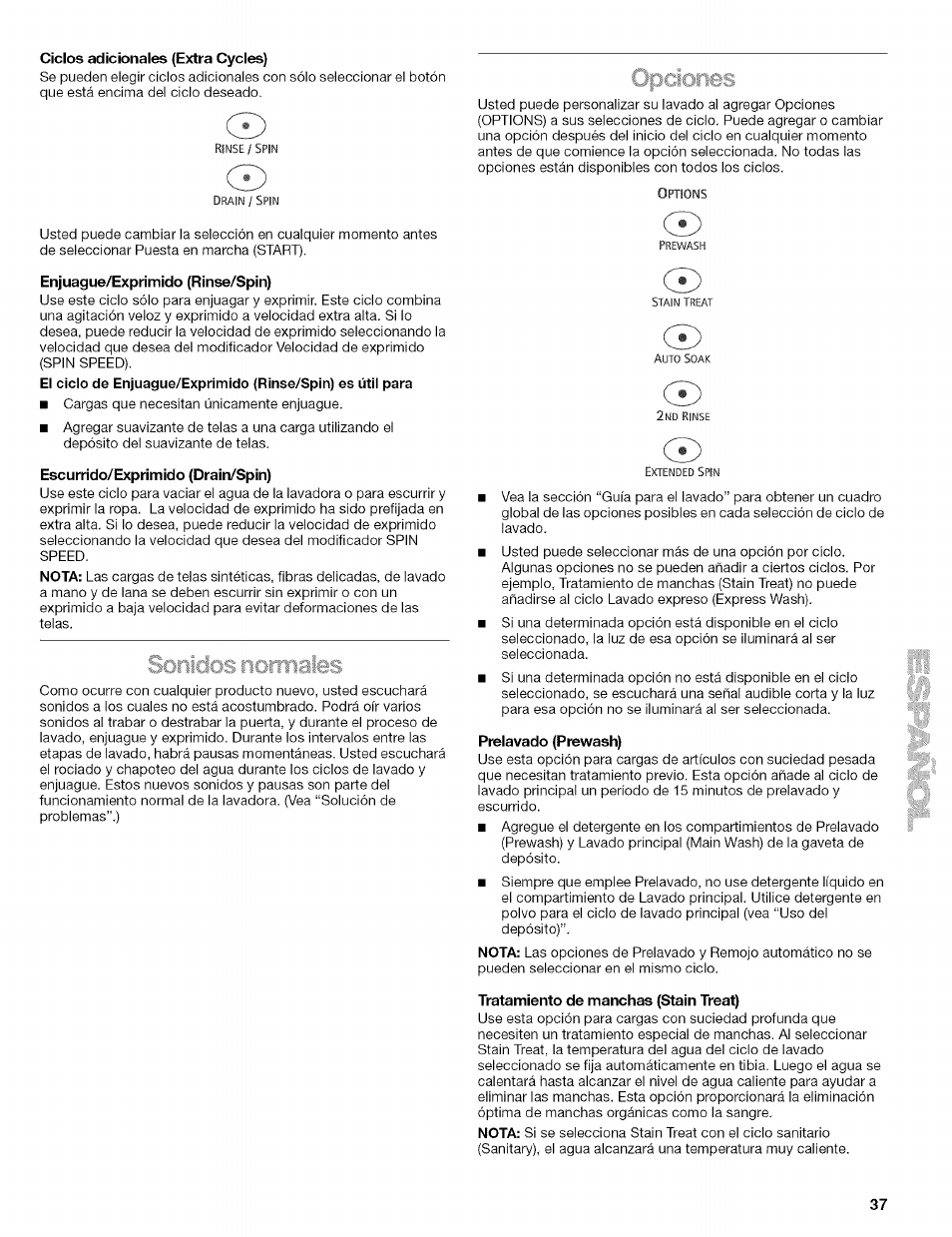 Ciclos adicionales (extra cycles), Enjuague/exprimido (rinse/spin), Escurrido/exprimido (drain/spin) | Prelavado (prewash), Tratamiento de manchas (stain treat), Opciones | Kenmore 110.4292 User Manual | Page 37 / 68