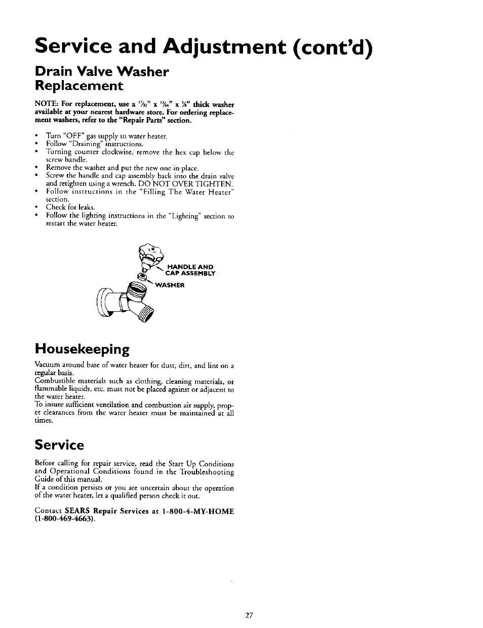 Service and adjustment (cont’d), Drain valve washer replacement, Housekeeping | Service | Kenmore POWER MISER 153.335816 User Manual | Page 27 / 40