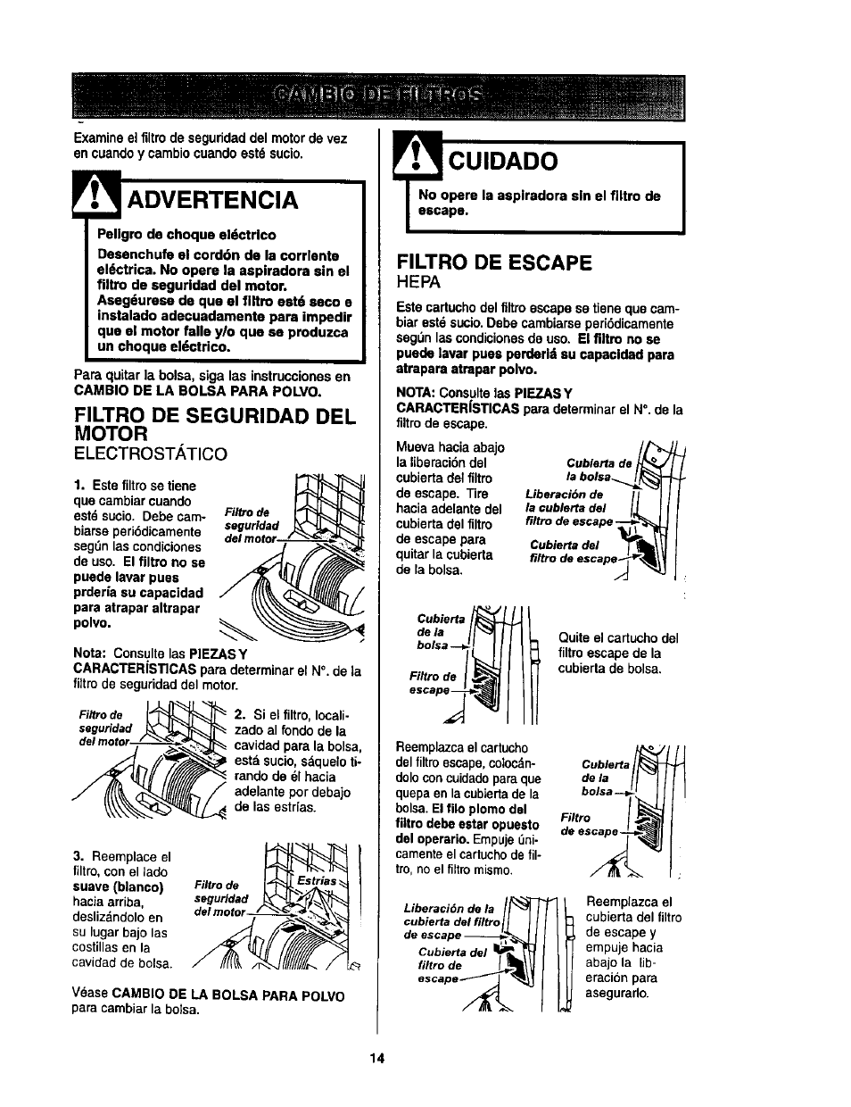 Advertencia, Peligro de choque eléctrico, Filtro de seguridad del motor | Electrostático, Véase cambio de la bolsa para polvo, Cuidado, No opere la aspiradora sin el filtro de escape, Filtro de escape, Hepa, Cambio de la bolsa para polvo | Kenmore ASPIRADORA 116.35623 User Manual | Page 36 / 44