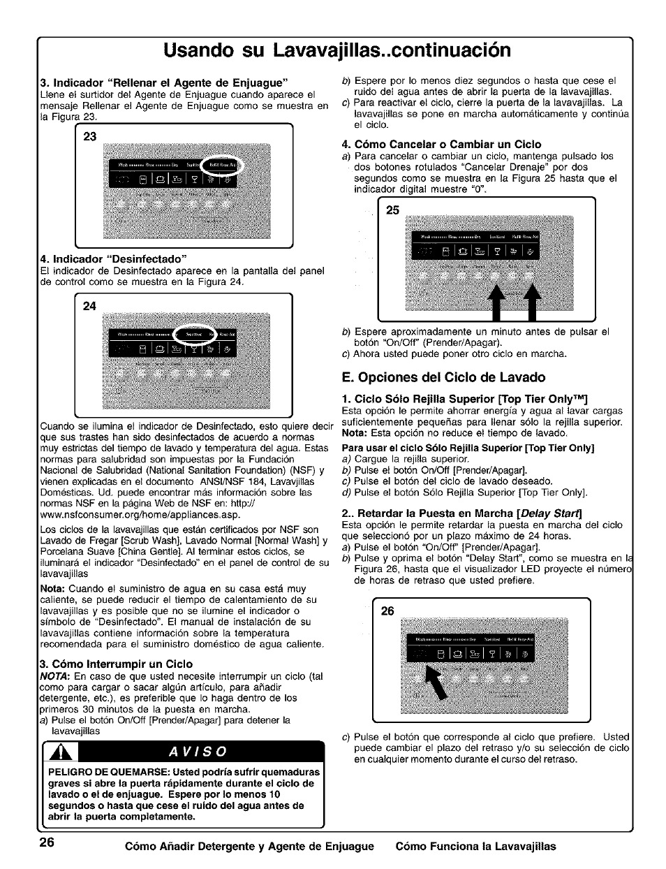 Indicador “rellenar el agente de enjuague, Indicador “desinfectado, Cómo interrumpir un ciclo | Cómo cancelar o cambiar un ciclo, Usando su lavavajillas..continuación, E. opciones def ciclo de lavado | Kenmore 630.1730 User Manual | Page 27 / 34