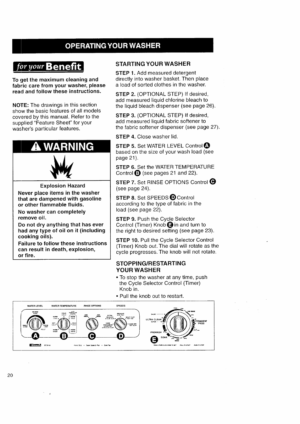 Operating your washer, A warning, Starting your washer | Stopping/restarting your washer, Senefit, Operating your washer fòr your | Kenmore Automatic Washers User Manual | Page 20 / 38