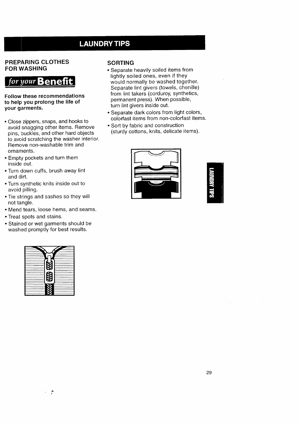 Laundry tips, Preparing clothes for washing, Sorting | Benefit, For your | Kenmore Automatic Washers User Manual | Page 29 / 38