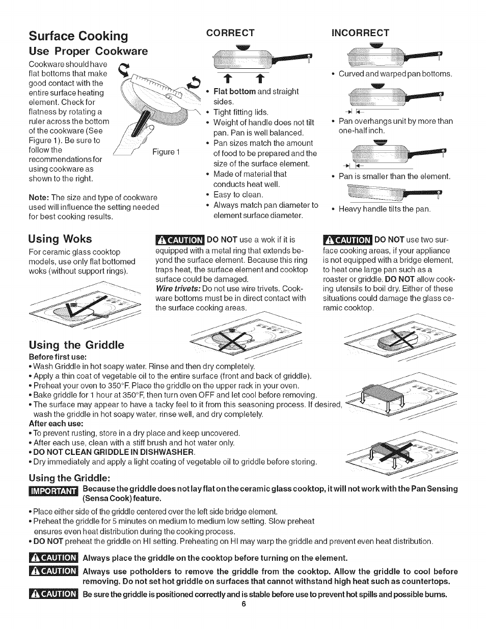 Surface cooking, Use proper cookware, Correct | Incorrect, Using woks, Using the griddle, Do not clean griddle in dishwasher, Important | Kenmore 790.4282 User Manual | Page 6 / 18