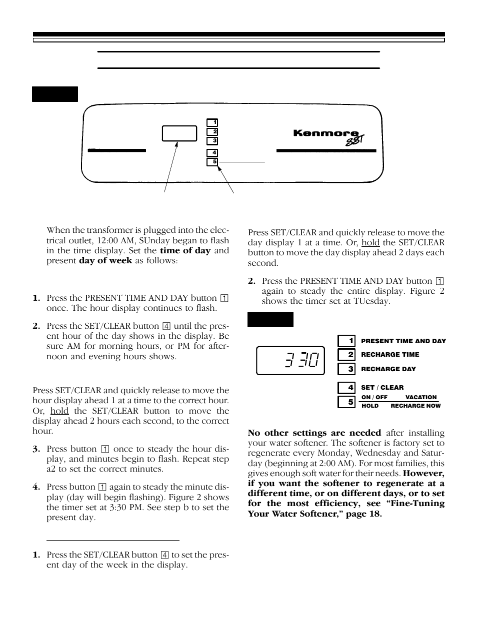Water softener start-up, 1c. program the timer fig. 1, Fig. 2 | Kenmore 625.3483500 User Manual | Page 6 / 36