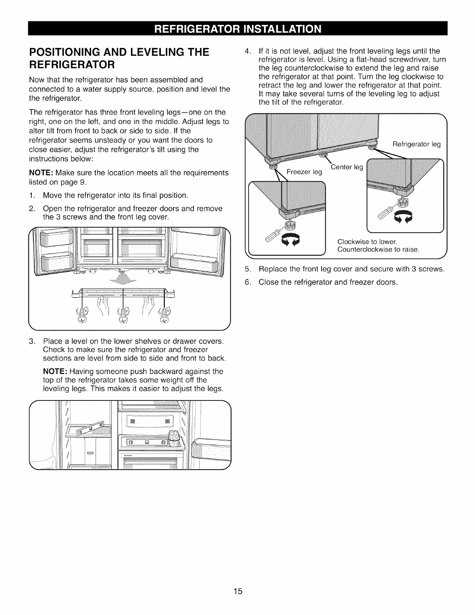 Positioning and leveling the refrigerator, Refrigerator installation | Kenmore 41003 User Manual | Page 15 / 50