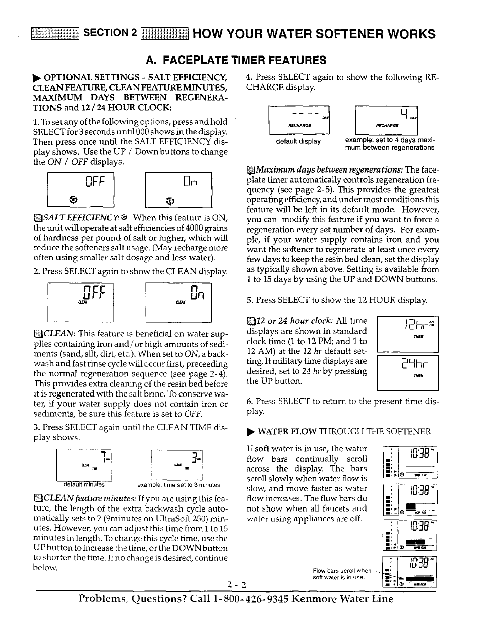O f f, How your water softener works, A. faceplate timer features | Kenmore ULTRASOFT 250 625.38826 User Manual | Page 11 / 36