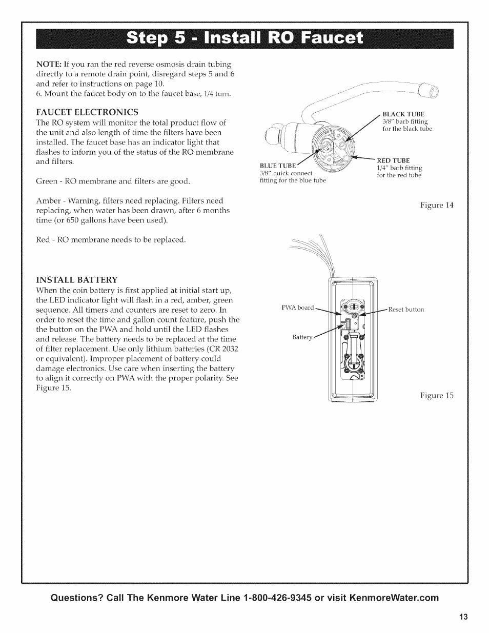 Step 5 - install ro faucet, Faucet electronics, Install battery | Kenmore ULTRAFILTER 650 625.38556 User Manual | Page 13 / 28