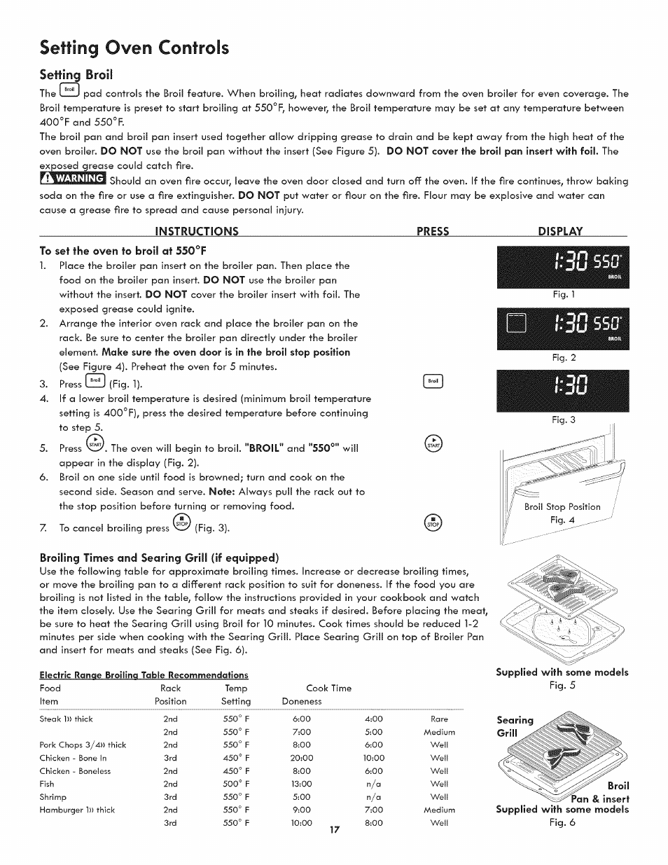 Setting broil, To set the oven to broil at 550°f, Broiling times and searing grill (if equipped) | Setting oven controls, L . j n, Dn ccn, Nccn, U jju 0 | Kenmore 790.4809 User Manual | Page 17 / 36