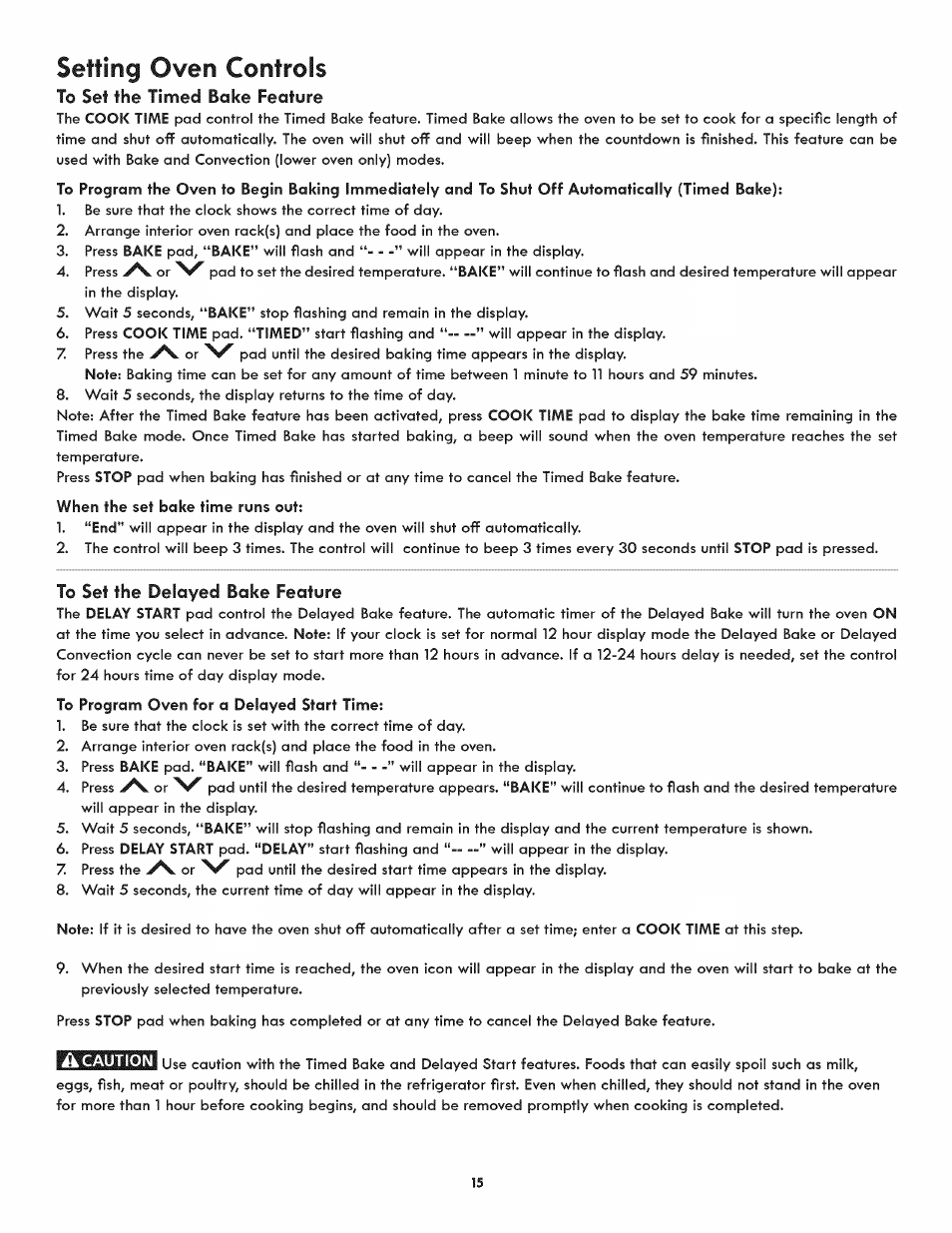 To set the timed bake feature, To set the delayed bake feature, Setting oven controls | Kenmore 790.9805 User Manual | Page 15 / 30