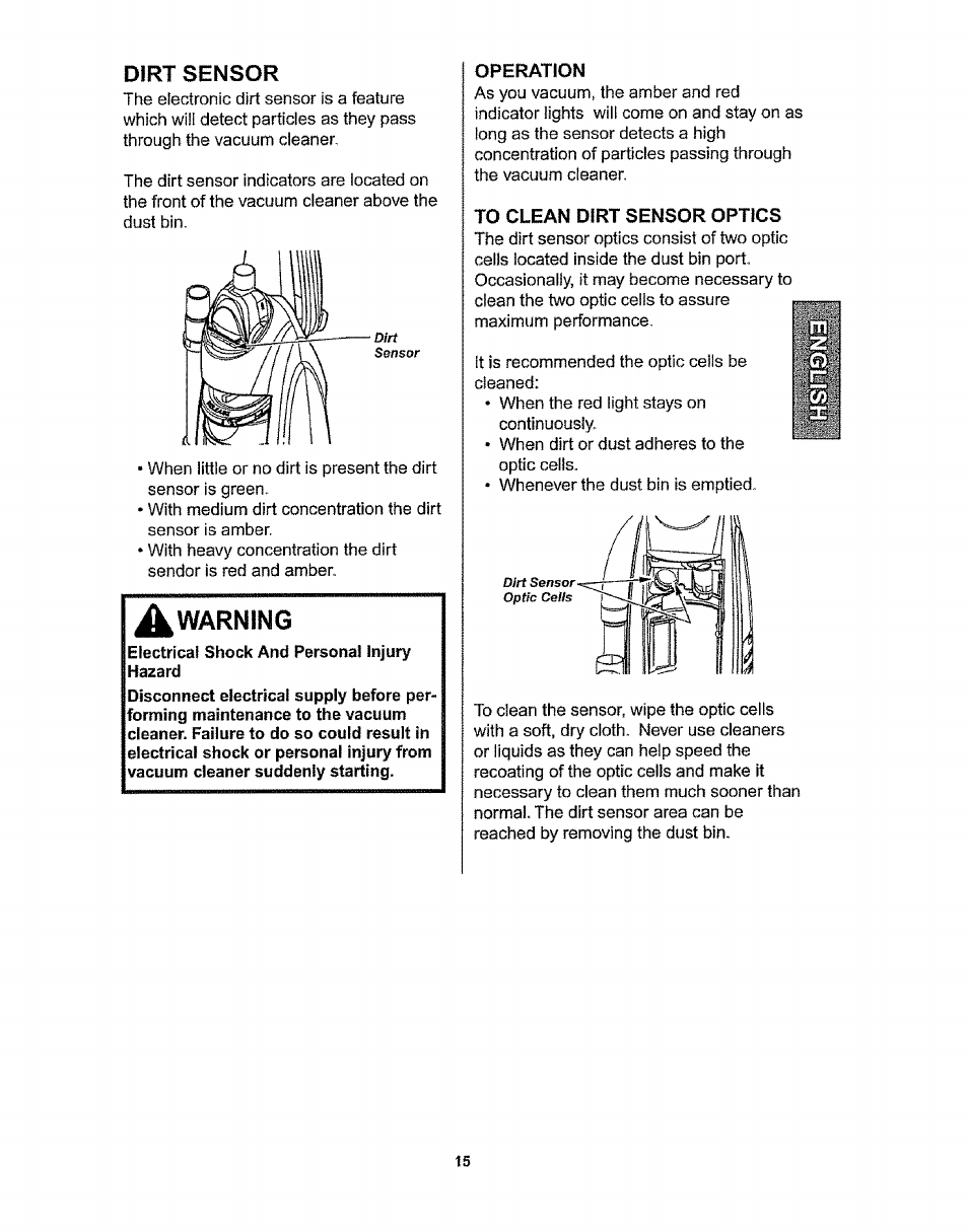 A warning, Operation, To clean dirt sensor optics | Warning, Dirt sensor | Kenmore 116.36932 User Manual | Page 15 / 23