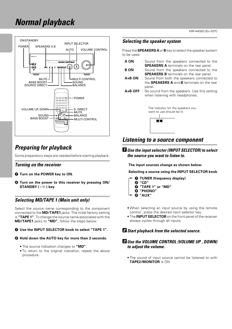 Normal playback, Preparing for playback, Listening to a source component | Turning on the receiver, Selecting md/tape 1 (main unit only), Selecting the speaker system, Start playback from the selected source | Kenwood KRF-A4020 User Manual | Page 10 / 20