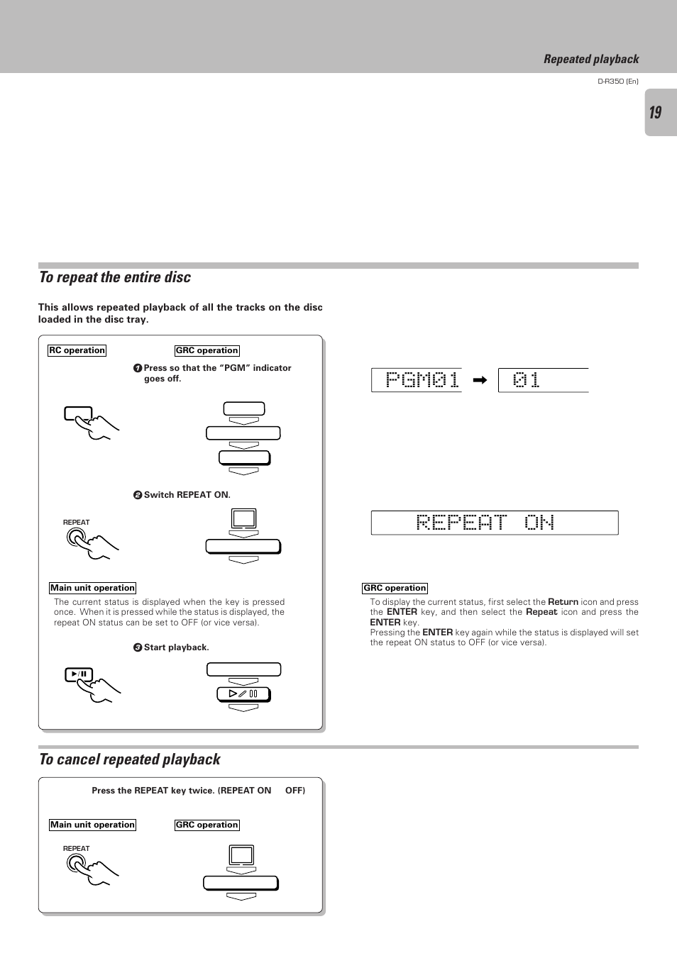 To repeat the entire disc, To cancel repeated playback, Gp 0 m 1 1 0 | Kenwood D-R350 User Manual | Page 19 / 28