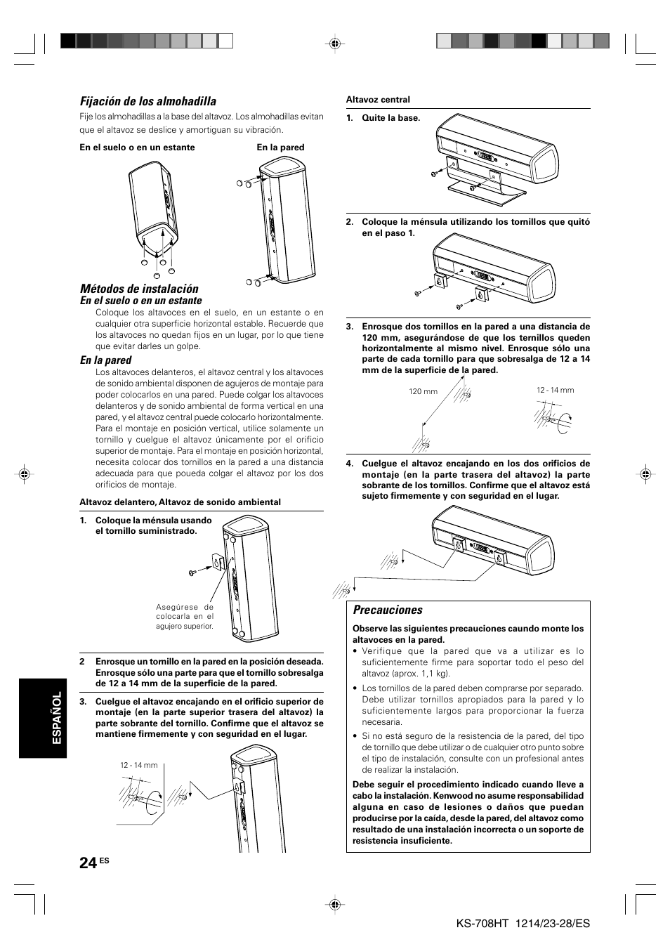 Fijación de los almohadilla, Precauciones, Métodos de instalación | Kenwood KS-708HT User Manual | Page 24 / 28