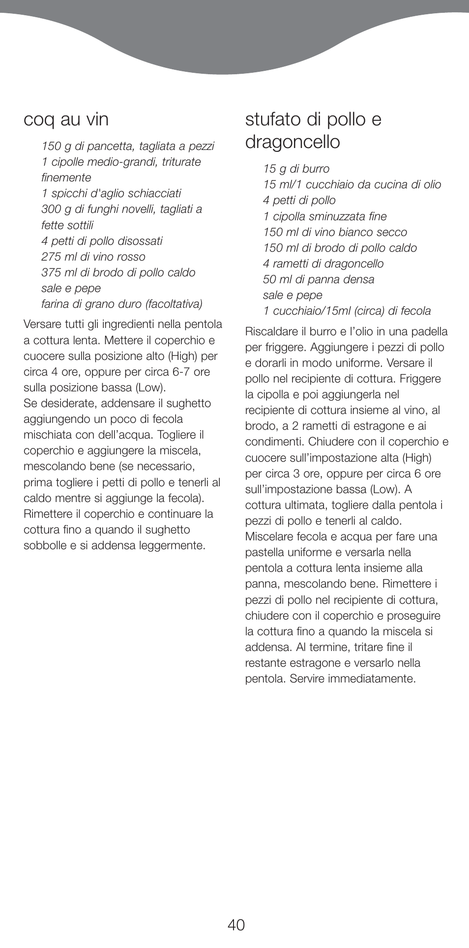 Coq au vin, Stufato di pollo e dragoncello | Kenwood CP707 User Manual | Page 40 / 141