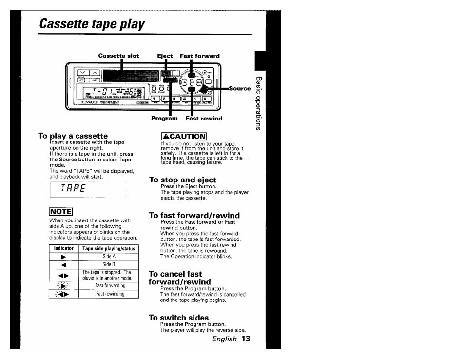 To play a cassette, To stop and eject, To fast forward/rewind | To cancel fast forward/rewind, To switch sides, Li 1щ п, Ftmiri bnb blbt.c □ лерм.рпмo.kn ld.igsd il, Cassette tape play, Тире | Kenwood KRC-601 User Manual | Page 13 / 48