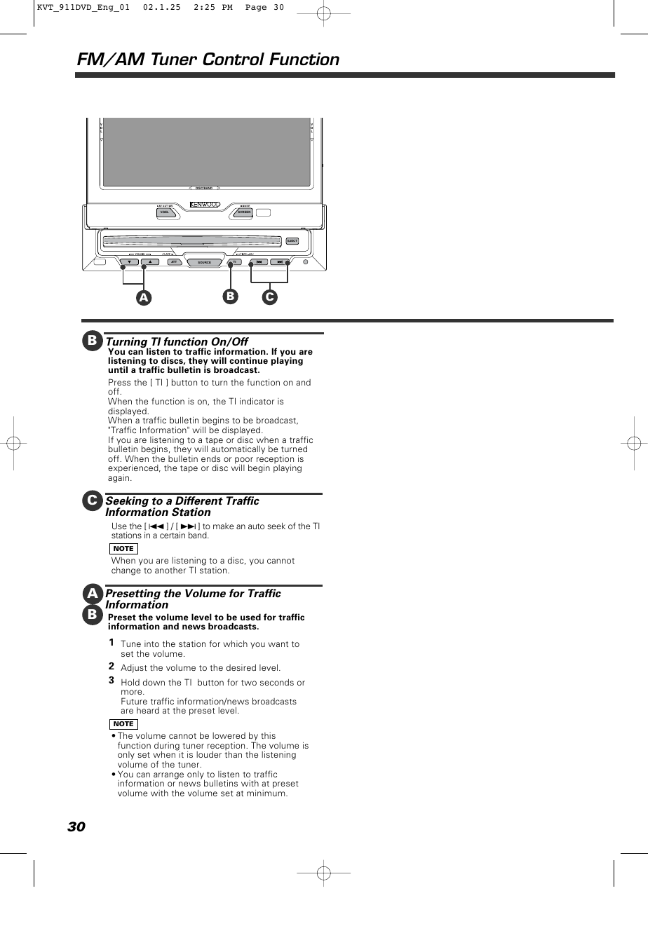 Fm/am tuner control function, Turning ti function on/off, Seeking to a different traffic information station | Presetting the volume for traffic information, Ac b | Kenwood KVT-911DVD User Manual | Page 30 / 68