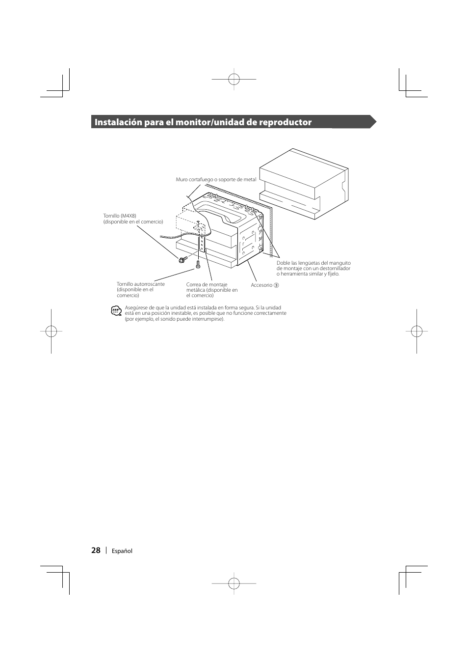 Instalación para el monitor/unidad de reproductor | Kenwood DDX7017 User Manual | Page 28 / 44
