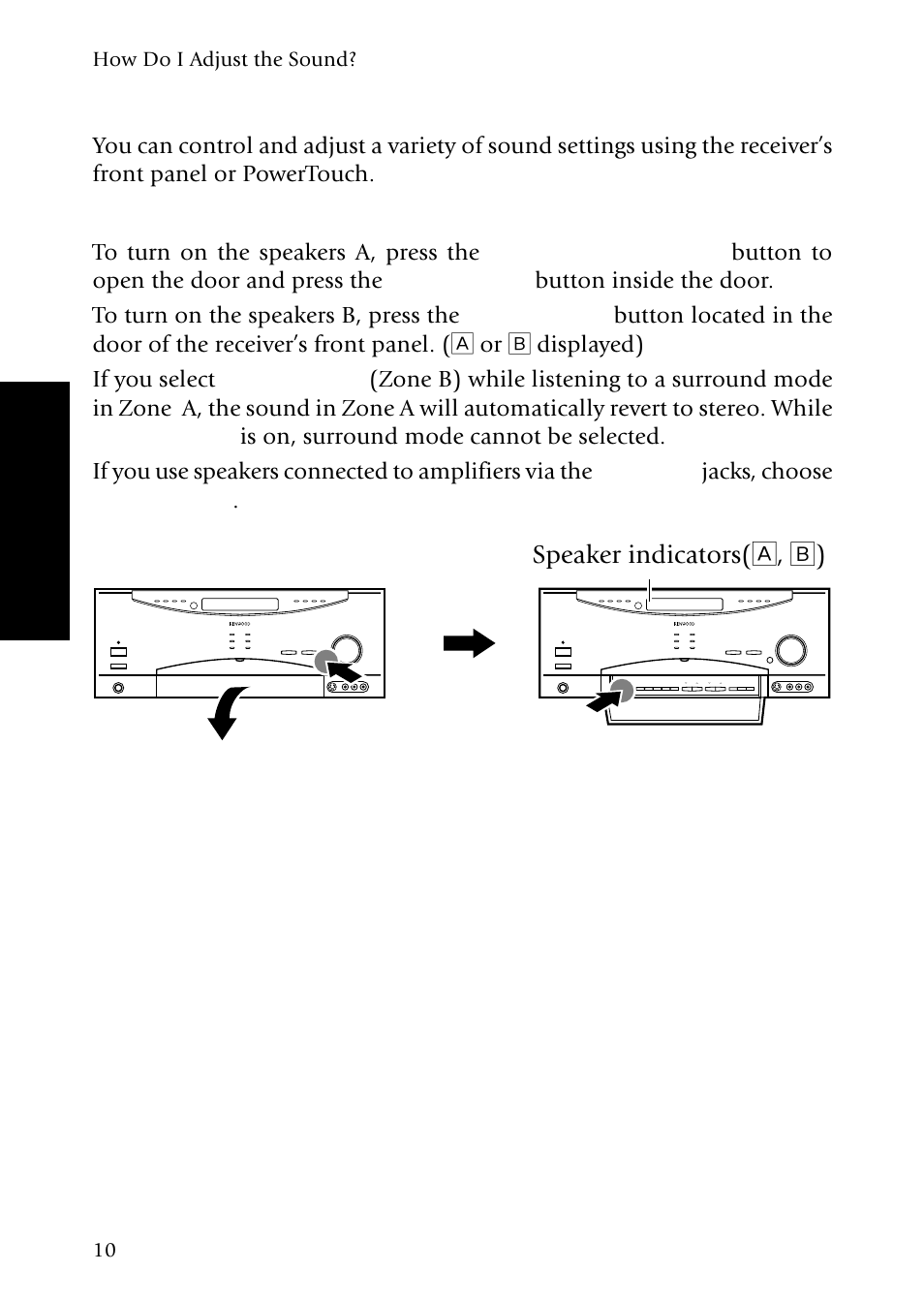 Speaker indicators(å, ı), How do i adjust the sound | Kenwood VR-5900 User Manual | Page 18 / 118