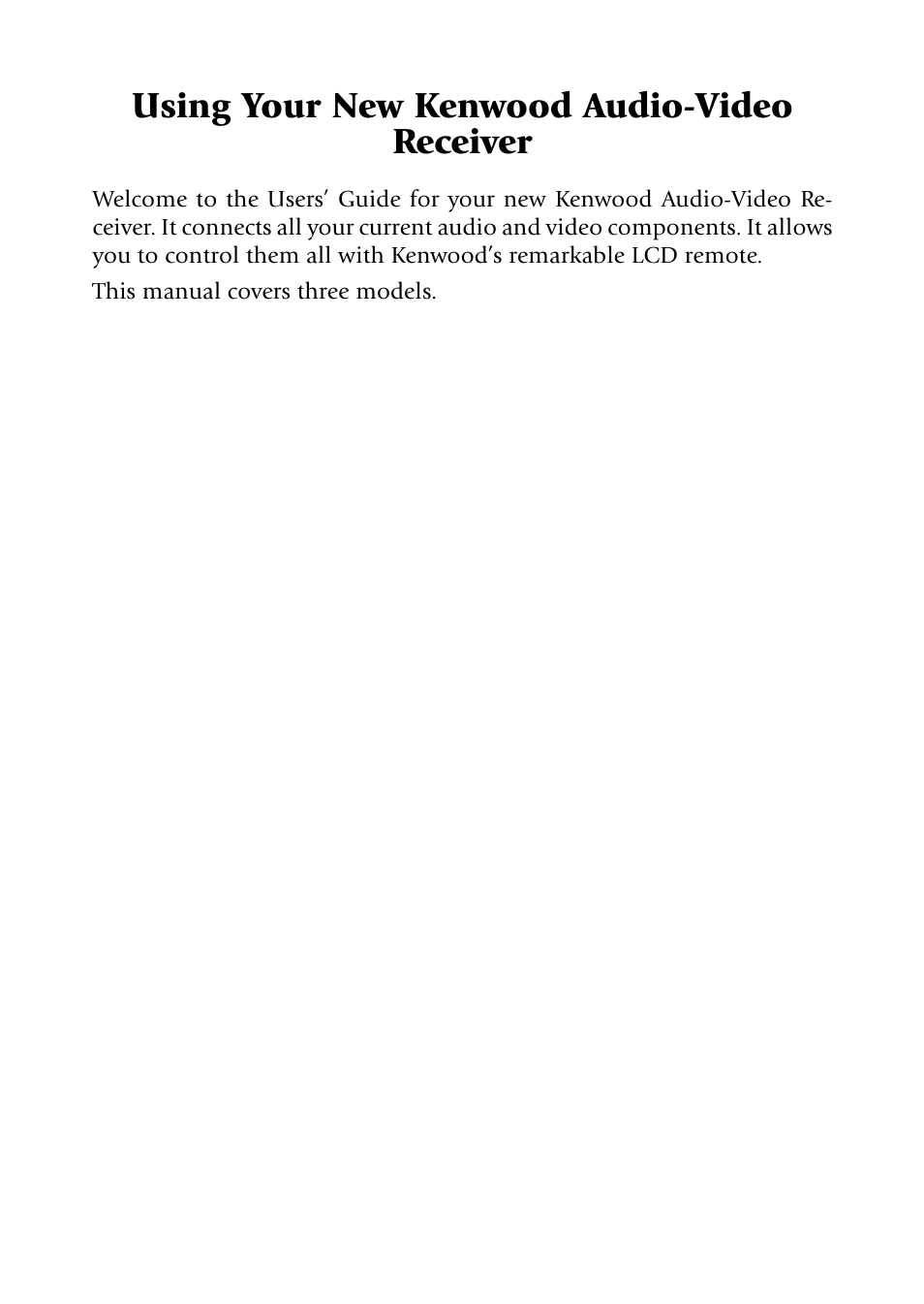 Using your new kenwood audio-video receiver | Kenwood VR-5090 User Manual | Page 2 / 88