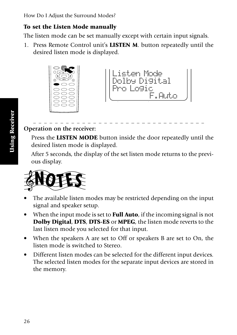 To set the listen mode manually, Listen mode dolby digital pro logic f.auto, Using r eceiv er | How do i adjust the surround modes | Kenwood VR-5090 User Manual | Page 34 / 88