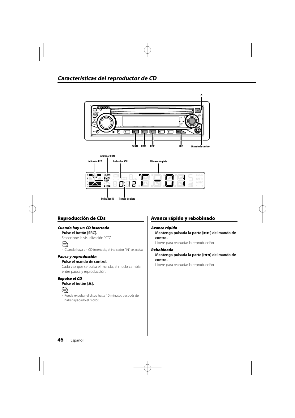 Características del reproductor de cd, Reproducción de cds, Avance rápido y rebobinado | Kenwood KDC-135 User Manual | Page 46 / 56